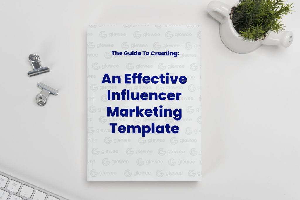 Glewee's Influencer Marketing Template Outline