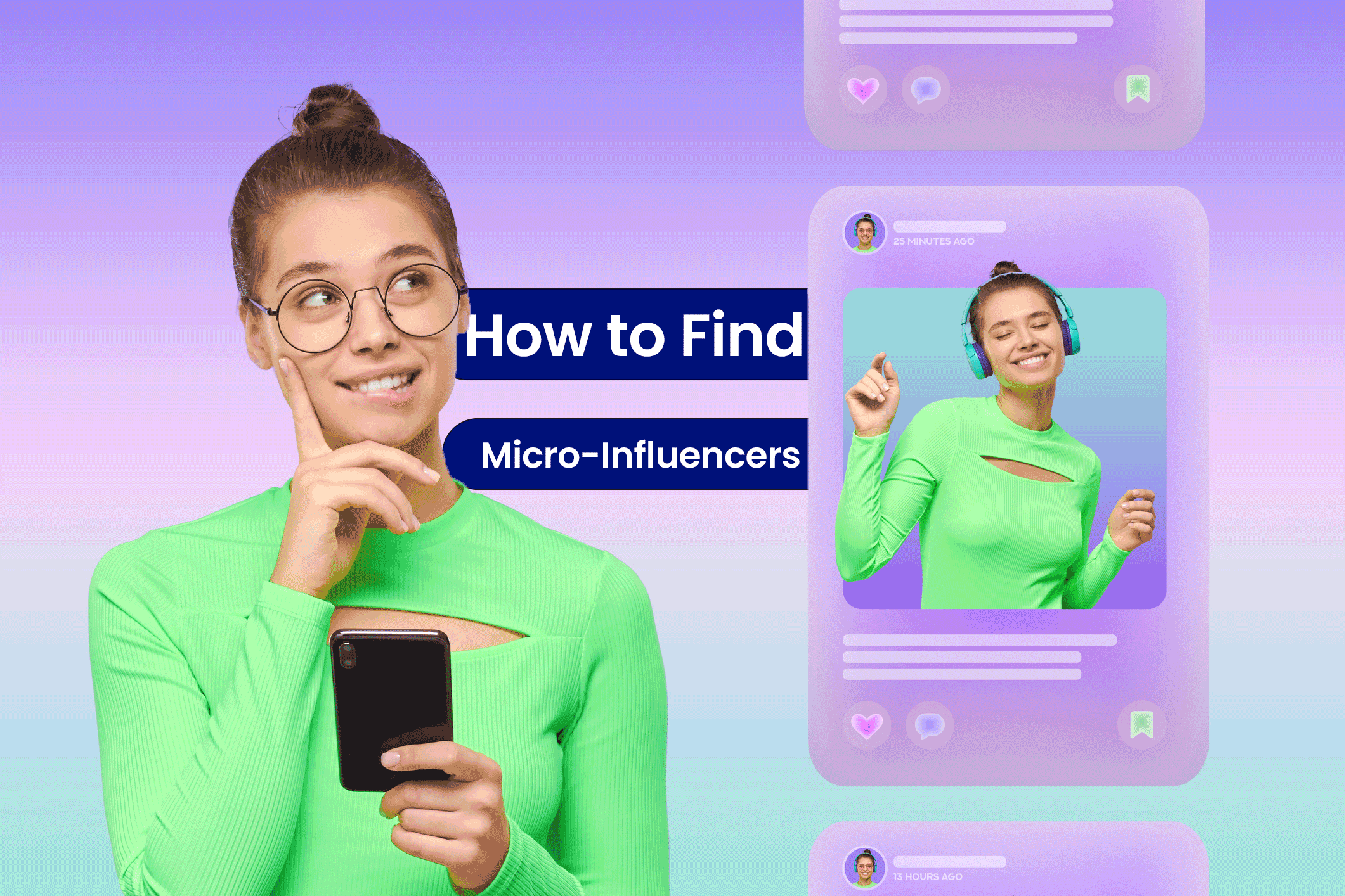 Micro-Influencers: How To Find Micro-Influencers In 6 Easy Steps